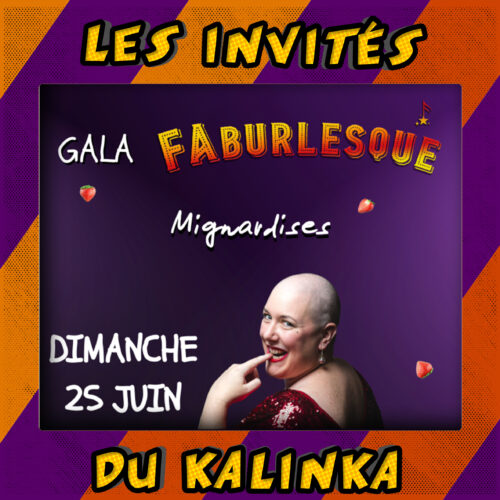 gala FAburlesque : Mignardises