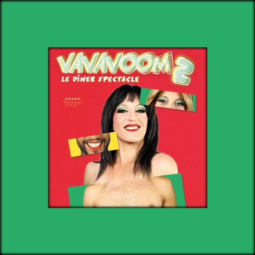 Diner-spectacle : Vavavoom 2